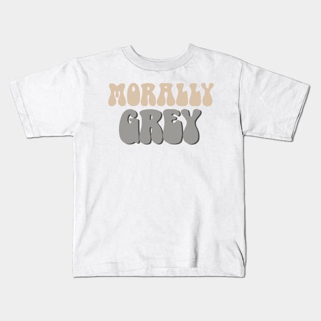 Morally Grey - Book Lovers Design Kids T-Shirt by MadelaneWolf 